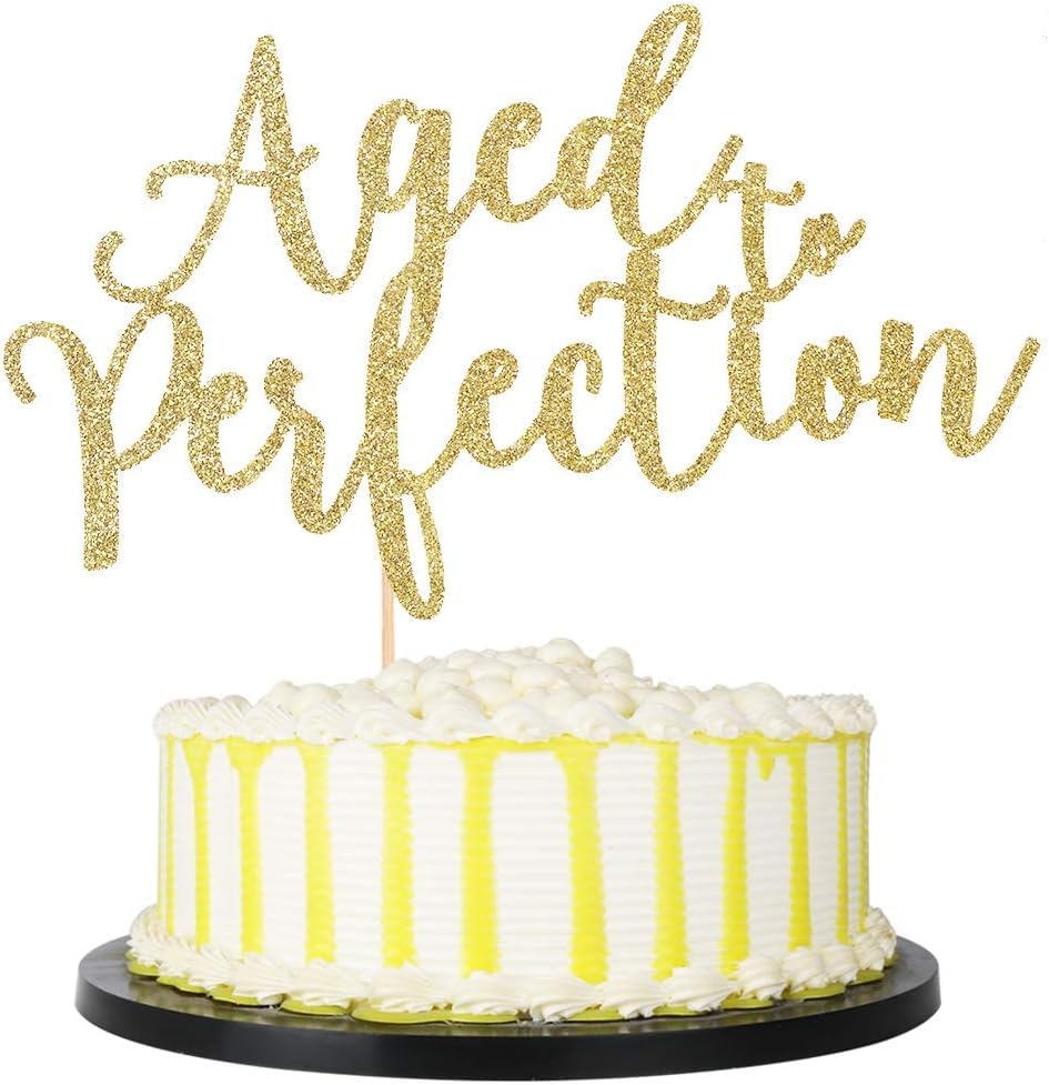 Aged to Perfection Cake Topper