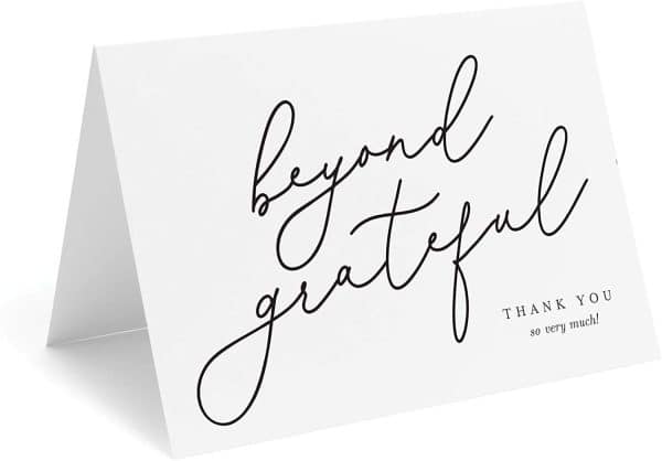 Beyond Grateful Thank You Cards with Envelopes, 4x6 Folded, Tented, Perfect for: Wedding, Bridal Shower, Baby Shower, Birthday, or just to say Thanks!
